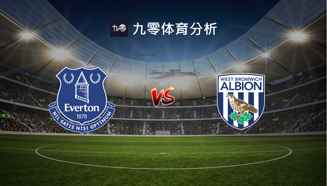 包含埃弗顿击败西布朗，继续保持胜利的词条